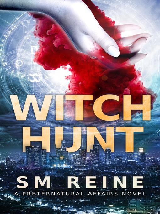 Title details for Witch Hunt by SM Reine - Available